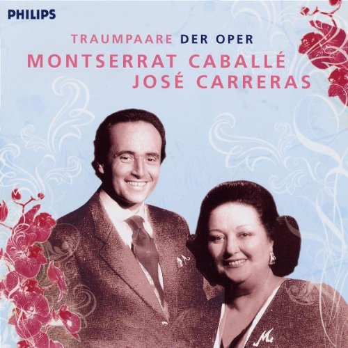 Traumpaare der Oper Vol.1 Caballe/Carreras Classical