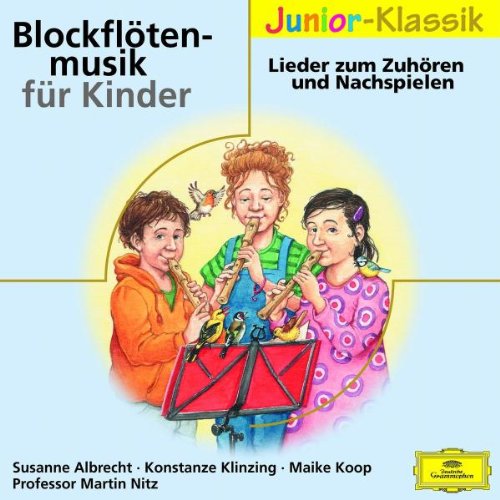 BLOCKFLÖTENMUSIK FÜR KINDER ( ELOQUENCE JUNIOR ) Music for Children