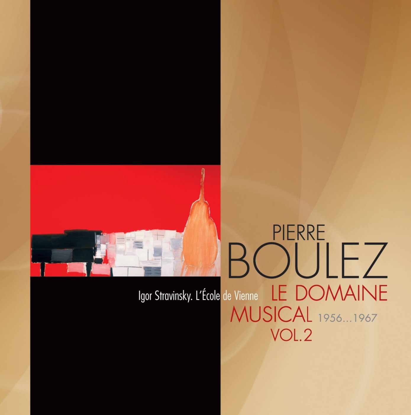 Le Domaine Musical (1956 a 1967) Vol.2 Classical