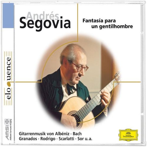Andres Segovia-Fantasia Para un Gentilhombre Classical