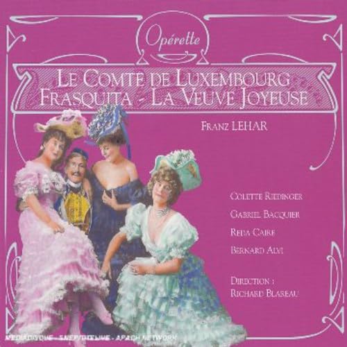 Lehar: Le Comte De Luxembourg (Extraits) - La Veuve Joyeuse (Extraits) - Frasquita (Extraits) cd