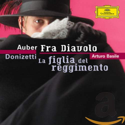 Auber: Fra Diavolo / Donizetti: La Figlia Del Reggimento Classical