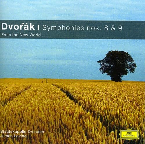 Staatskapelle Dresden, James Levine - Dvorák: Symphonies Nos.8 & 9 "From the New World" Classical