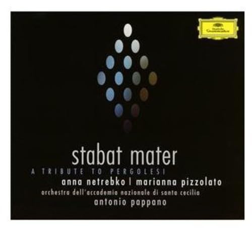 Anna Netrebko - Stabat Mater - A Tribute To Pergole Classical