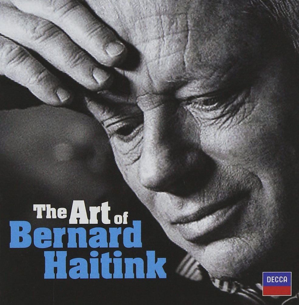 Art of Bernard Haitink Classical