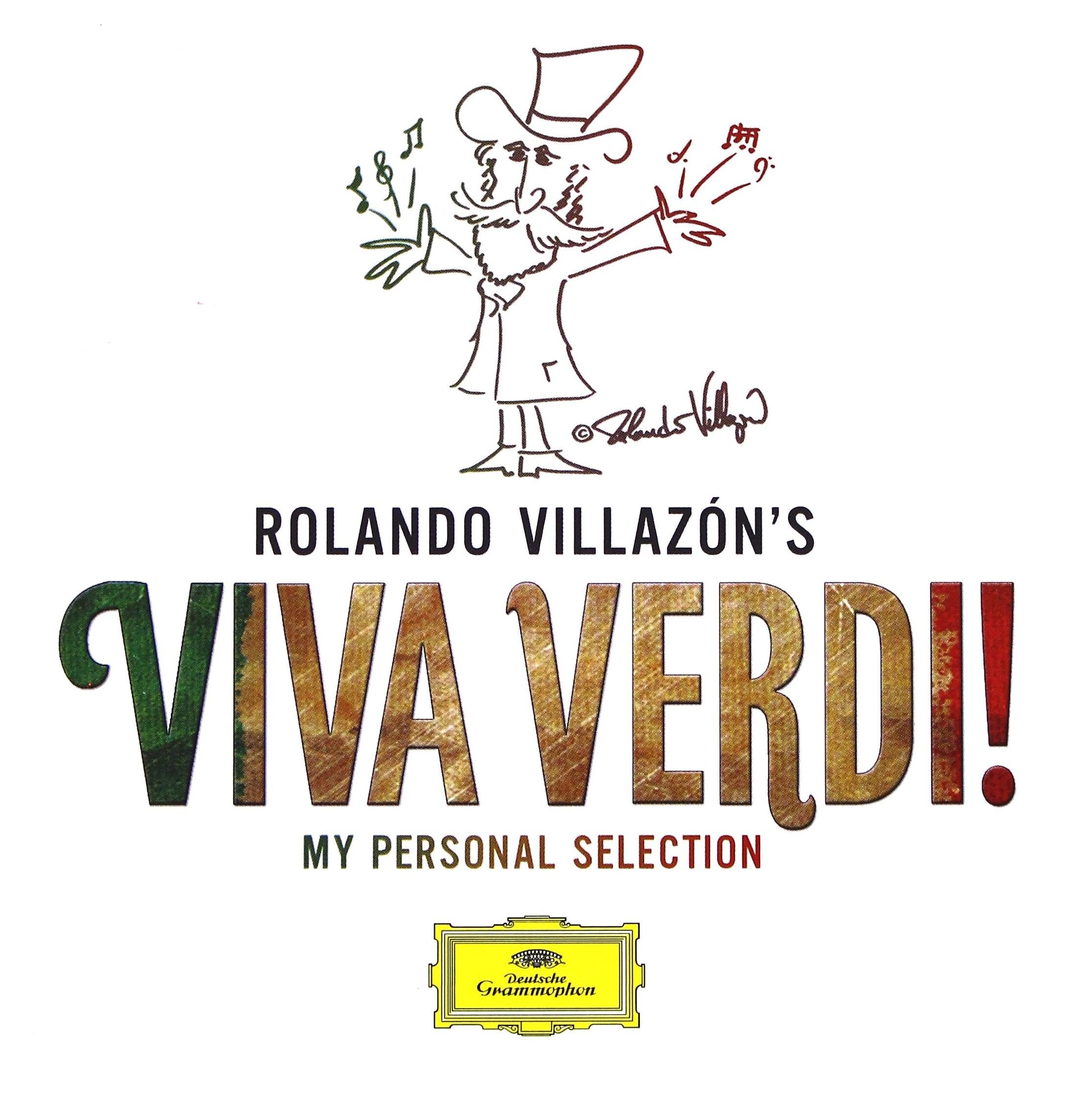 Rolando Villazon'S Viva Verdi! Classical