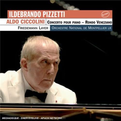 Pizzetti:Concerto pour Piano, Rondo cd