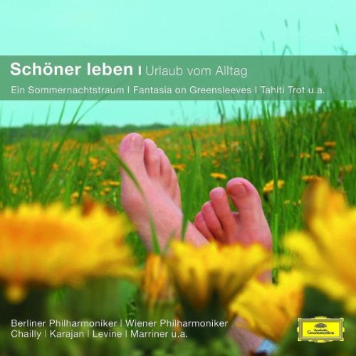 Schöner leben - Urlaub vom Alltag (Classical Choice) Classical
