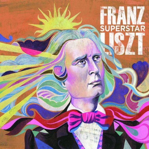 Franz Liszt Superstar, 2 Audio-CDs Books