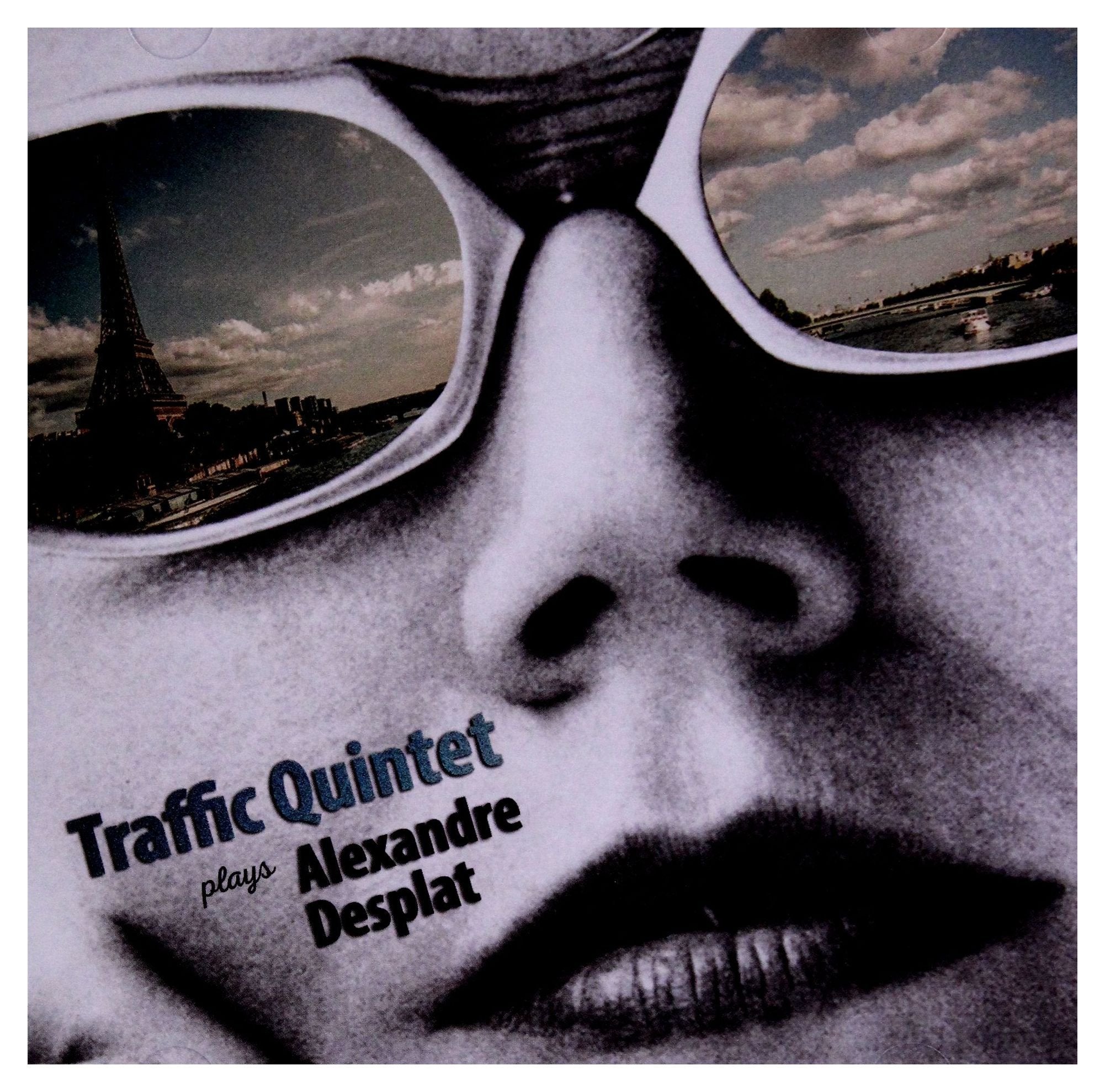 Traffic Quintet Plays Alexandre Desplat cd