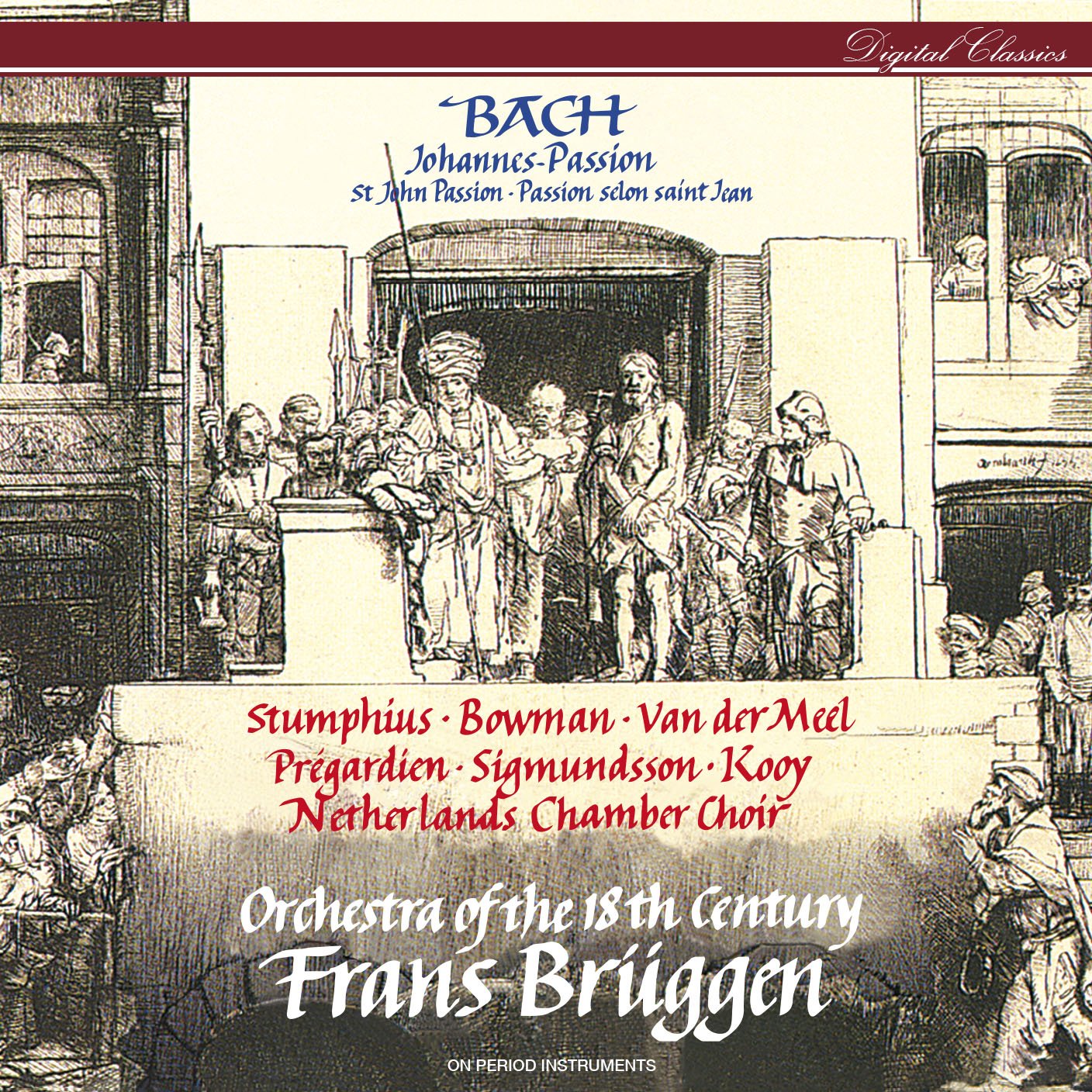 Johannes-Passion/St John Passion Bwv 245 Classical