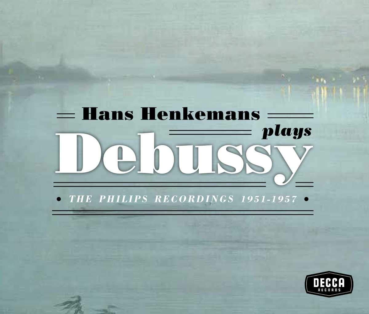 Hans Henkemans - Hans Henkemans Plays Debussy - Phil Classical