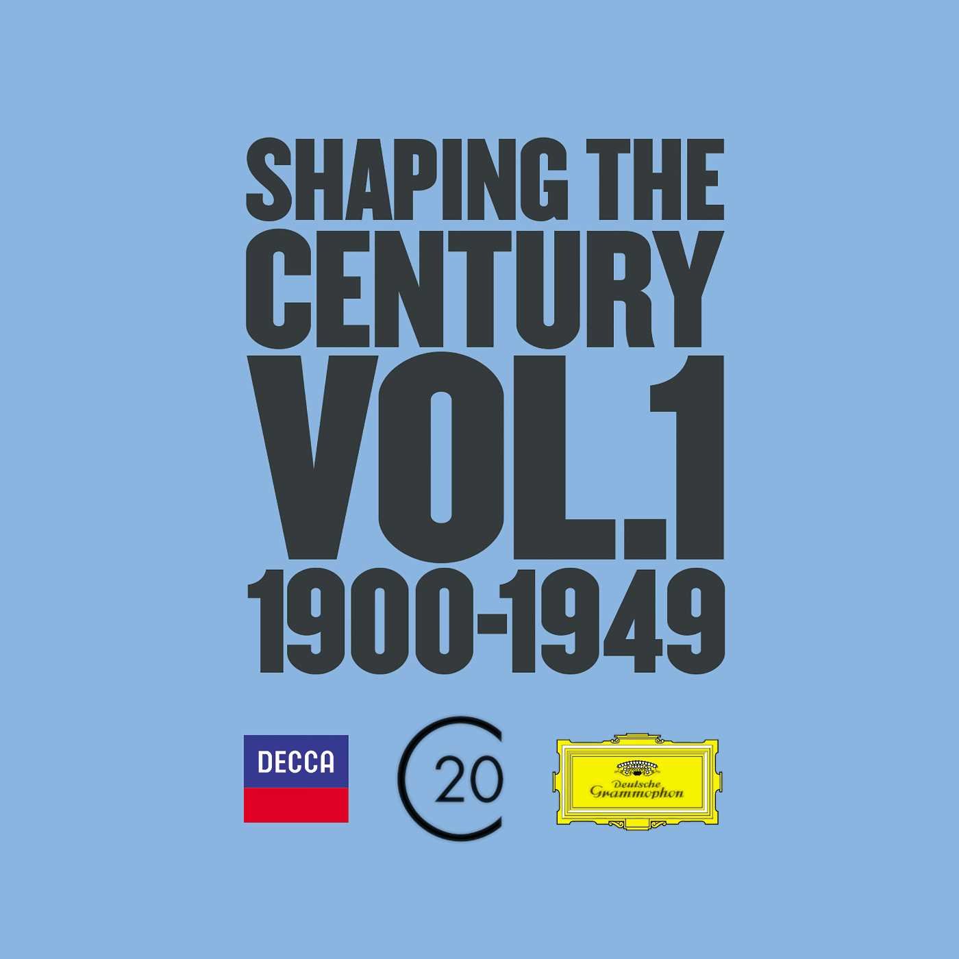 Shaping the Century Vol.1 1900-1949 (Ltd.Edt.) Classical
