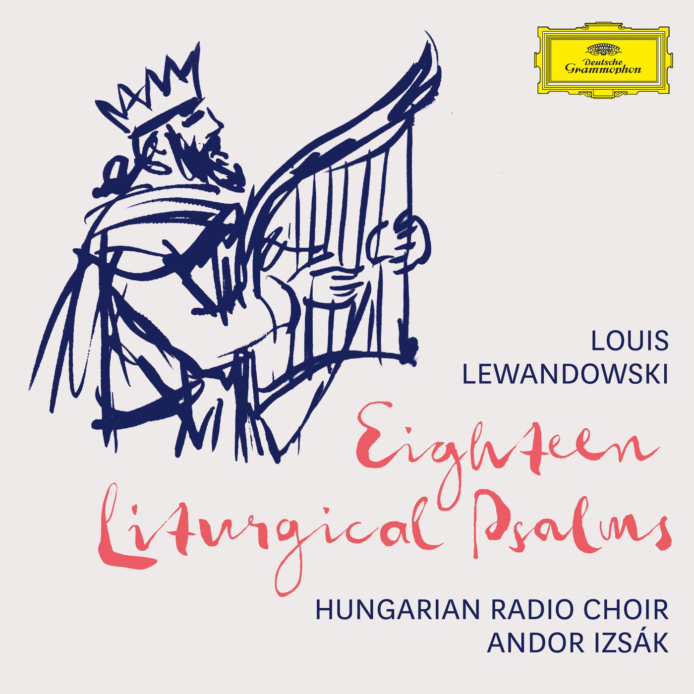 Achtzehn Liturgische Psalmen Classical