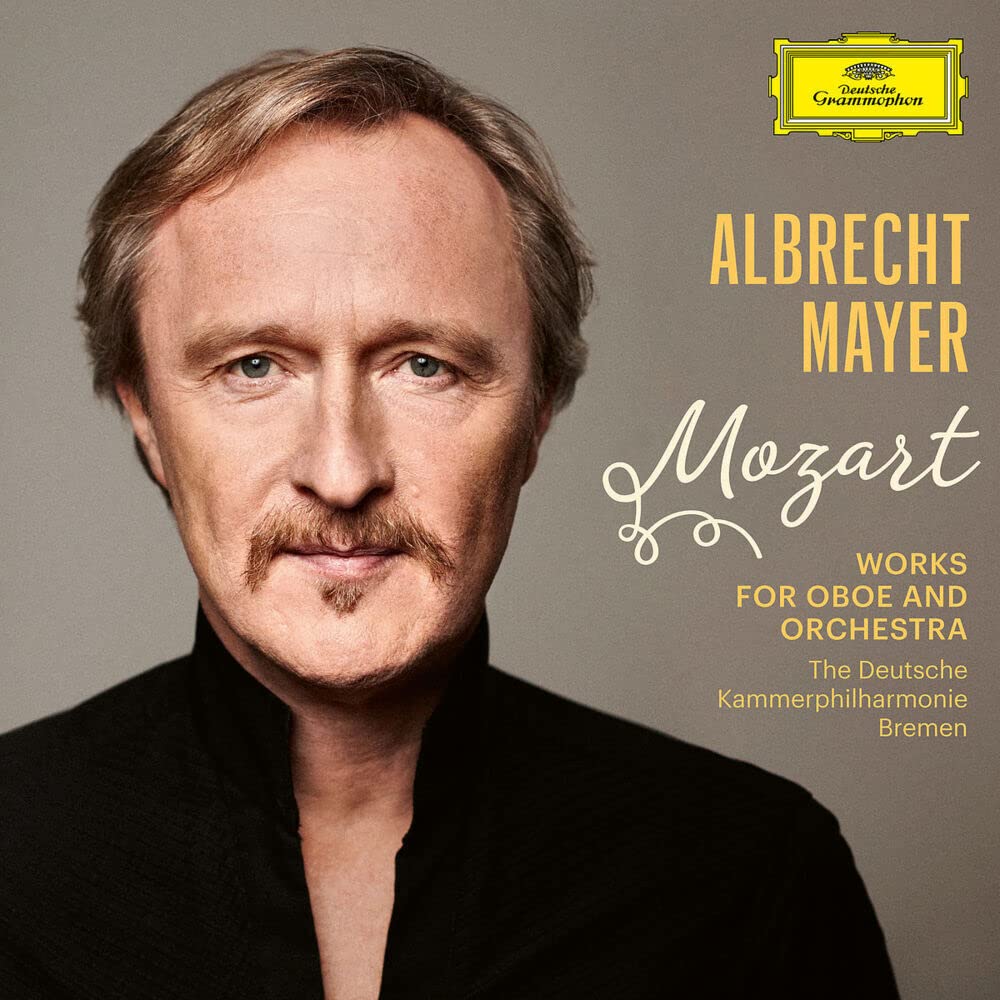 Albrecht Mayer - Mozart (Werke für Oboe & Orchester) Classical