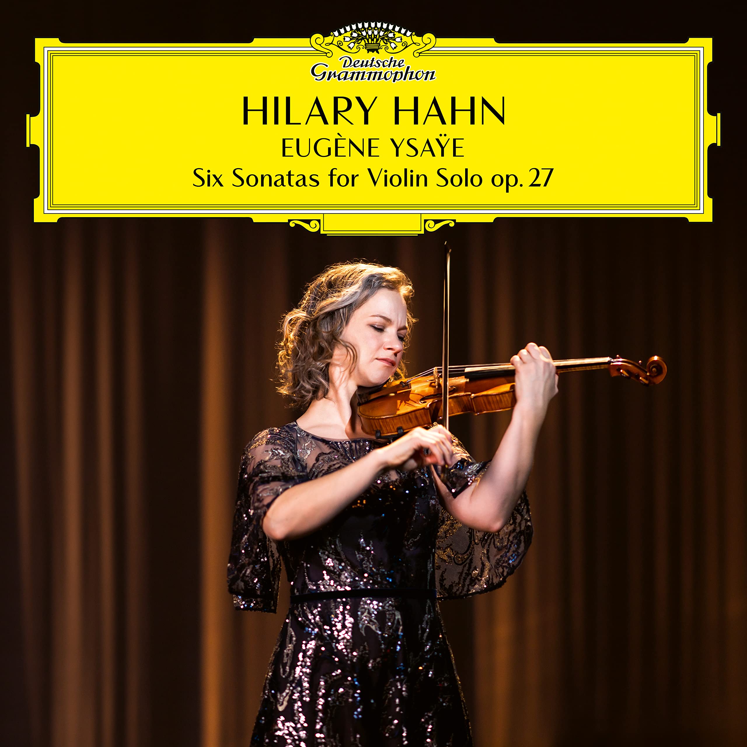 Hilary Hahn - Six Sonatas for Violin solo op. 27 Classical