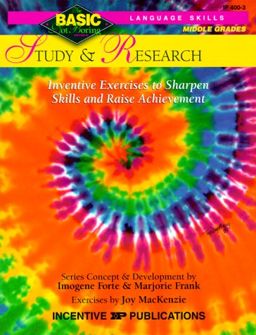 Study and Research: Inventive Exercises to Sharpen Skills and Raise Achievement (Basic, Not Boring 6 to 8) Education & Training