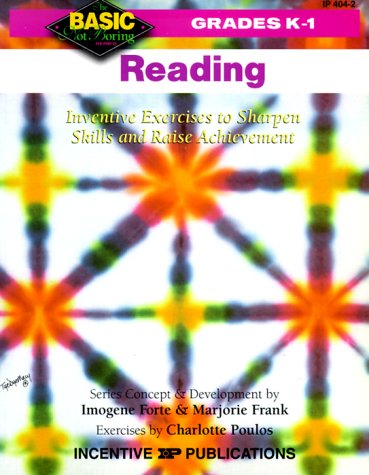 Reading: Inventive Exercises to Sharpen Skills and Raise Achievement (Basic, Not Boring K to 1) Education & Training