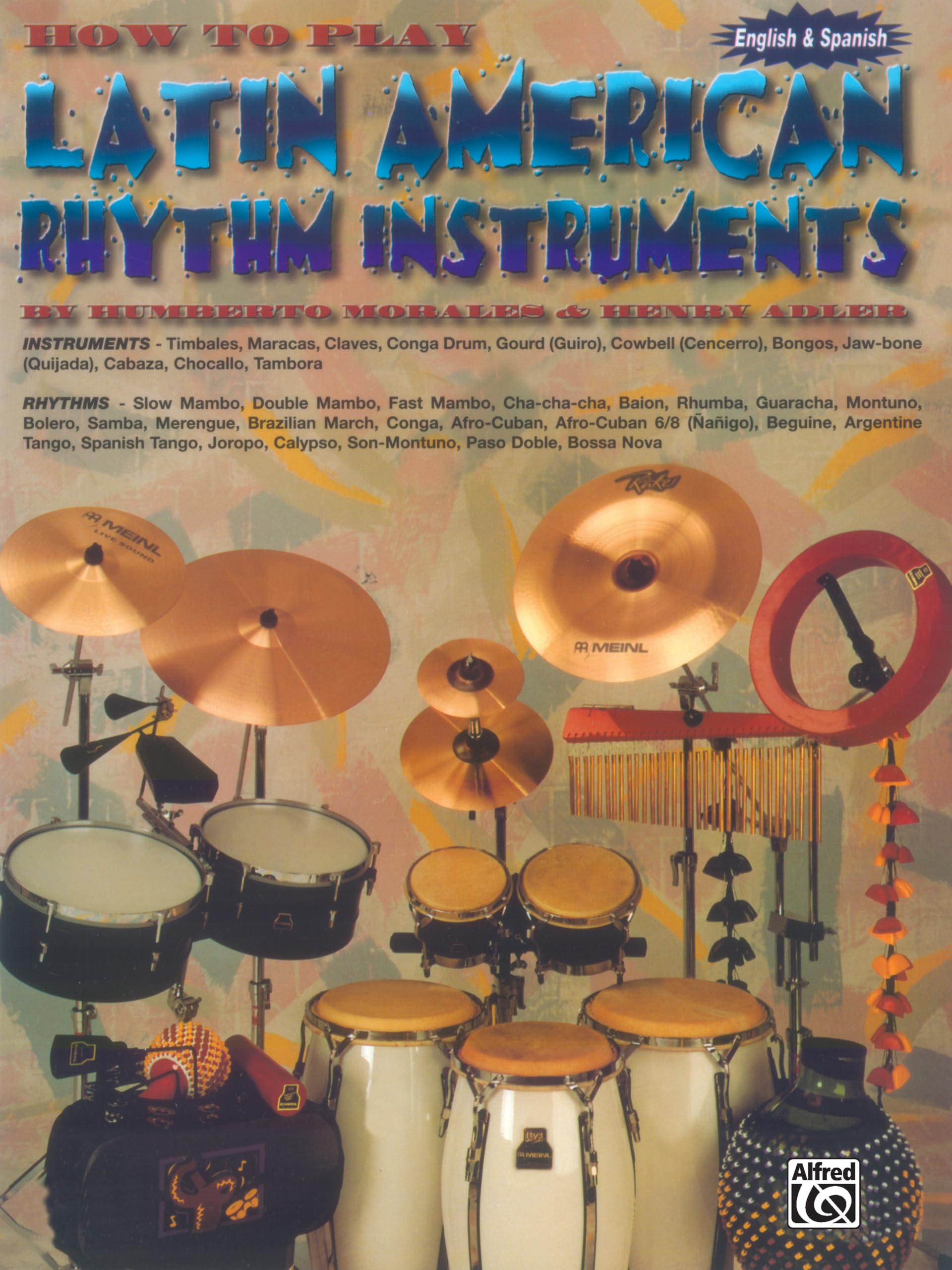 How to Play Latin American Rhythm Instruments: Spanish, English Language Edition Social Sciences