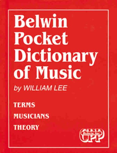 Belwin Pocket Dictionary of Music: Terms Musicians Theory Arts & Music