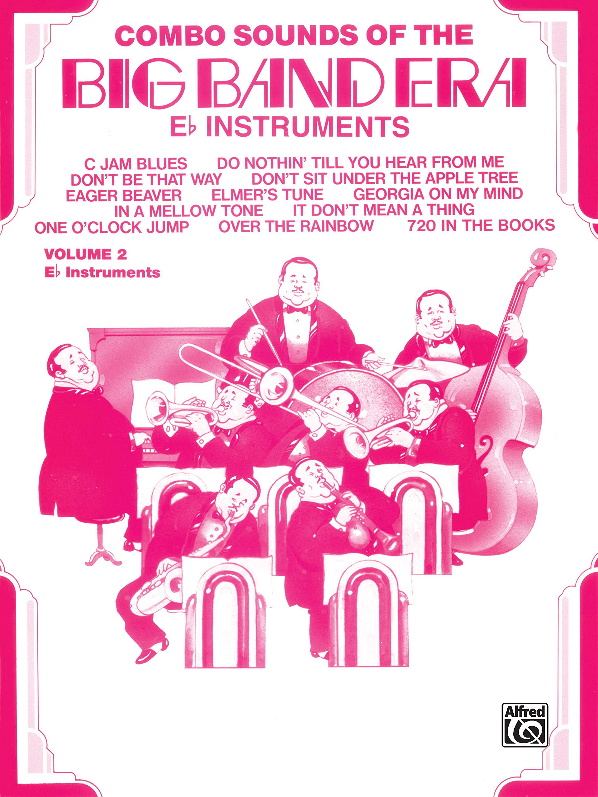 Combo Sounds of the Big Band Era, Vol 2: E-Flat Instruments Sheet Music