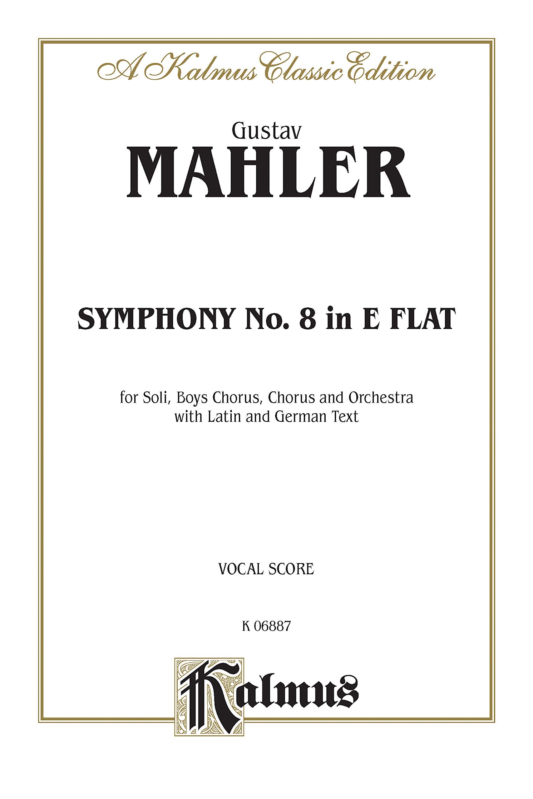 Product Image: Symphony No. 8 in E-Flat Minor: Kalmus Edition