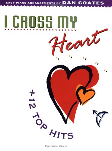 I Cross My Heart Plus 12 Top Hits (Plus 12 Series) Arts & Music