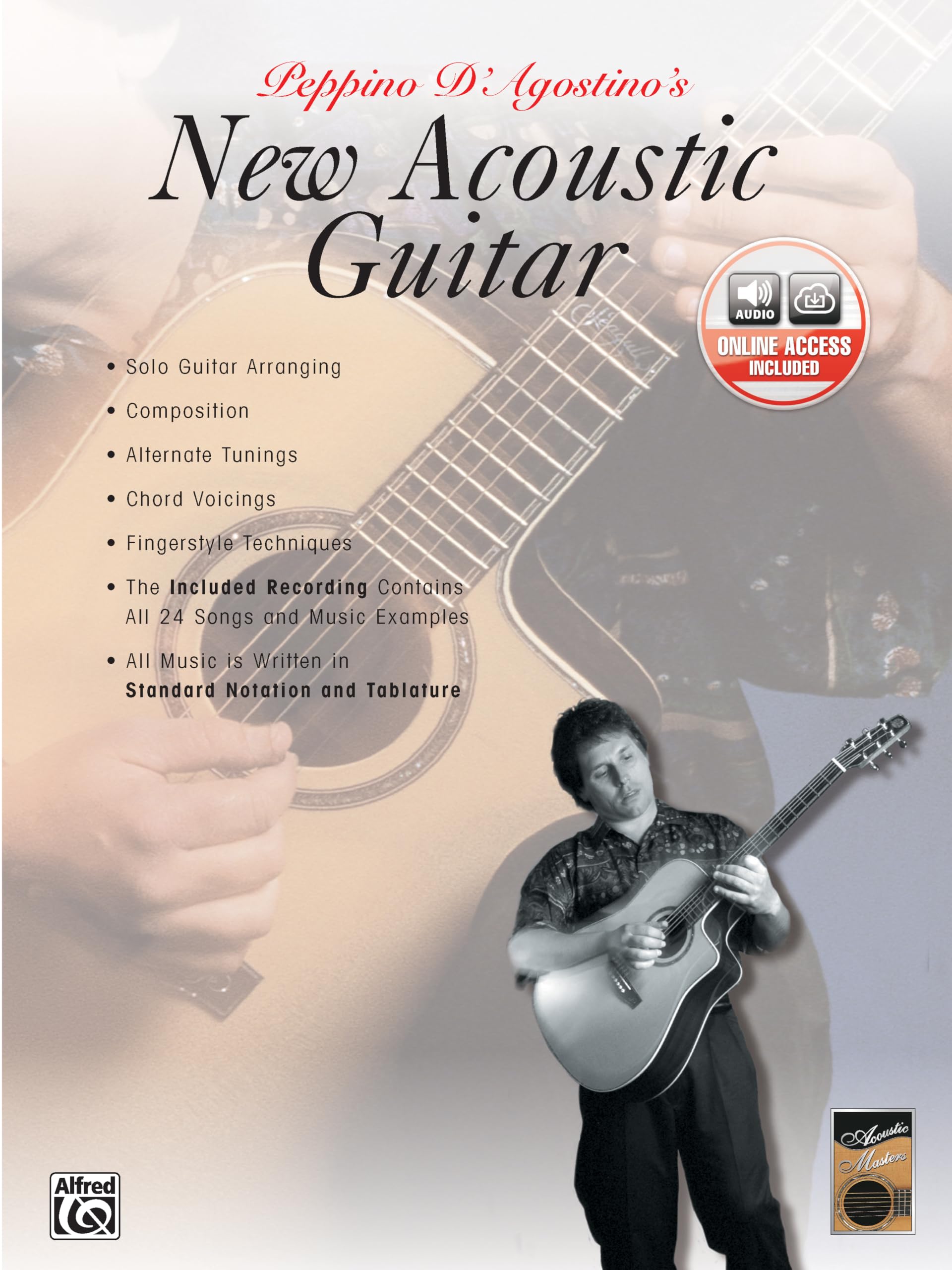 Peppino D'Agostino's New Acoustic Guitar: Acoustic Masters (Acoustic Masters Series) Sheet Music