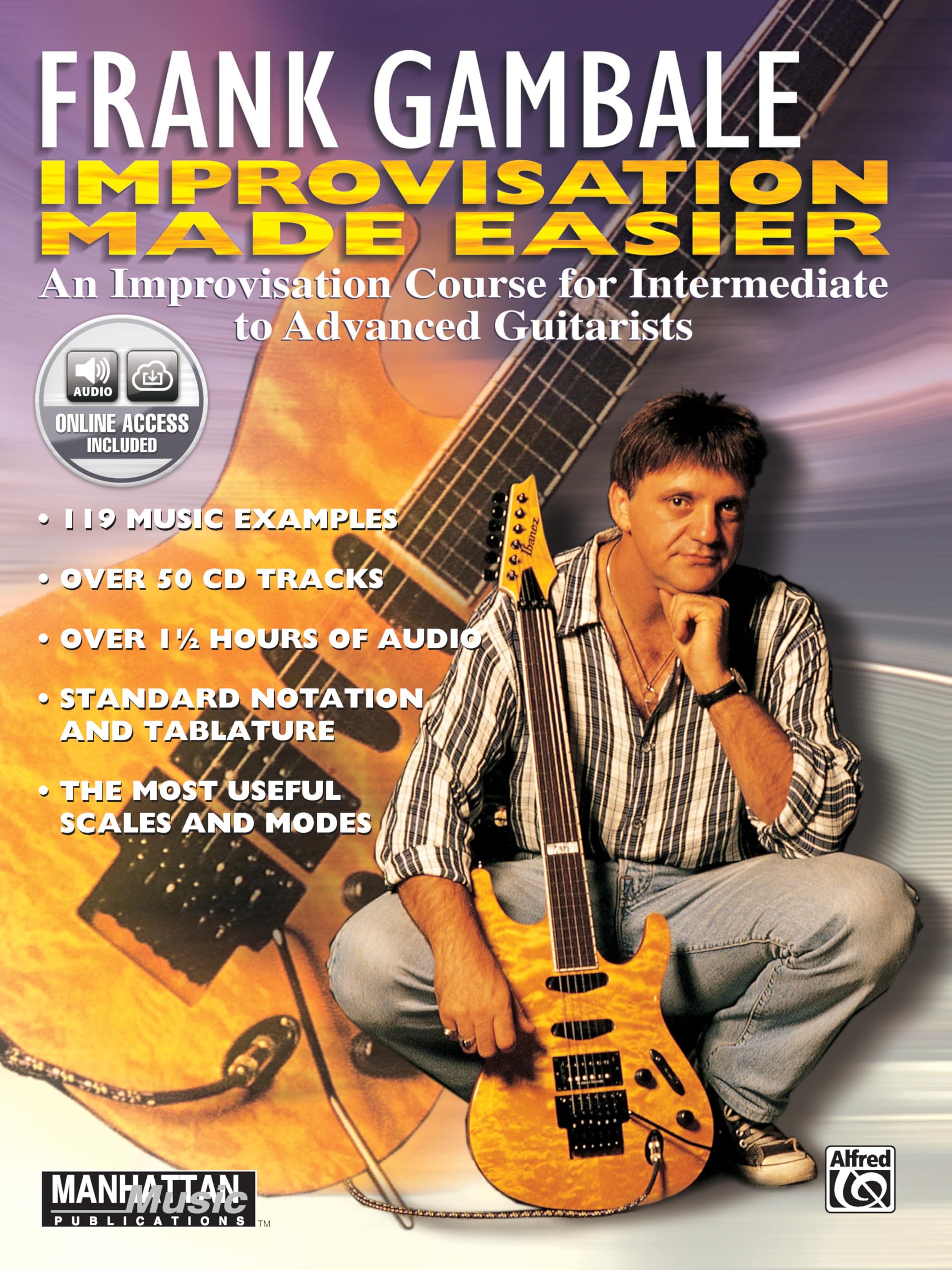 Improvisation Made Easier: An Improvisation Course for Intermediate to Advanced Guitarists (Manhattan Music Publications) Arts & Music