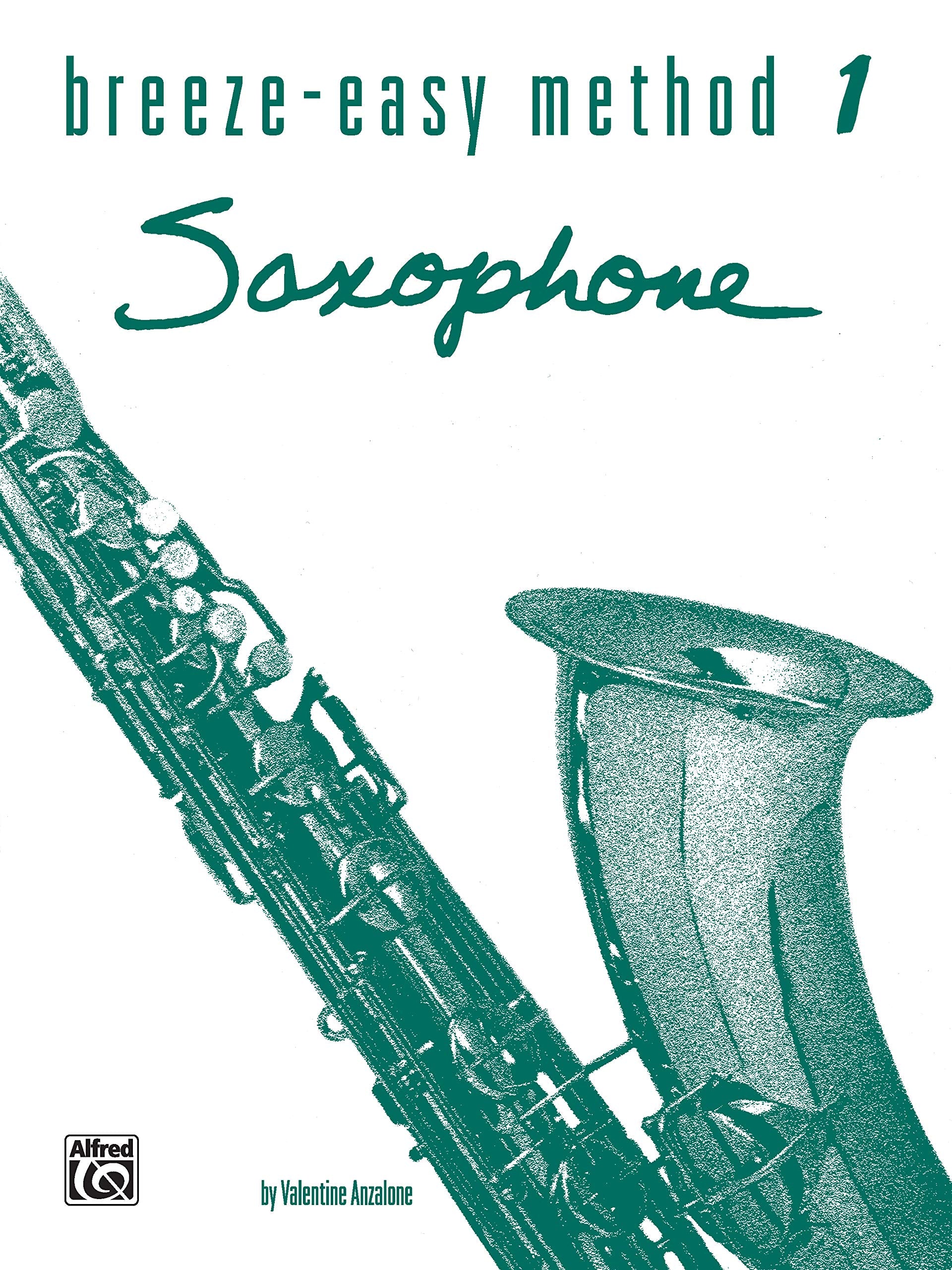 Breeze-Easy Method for Saxophone, Book I (Breeze Easy Method Series, Band 1) Sheet Music