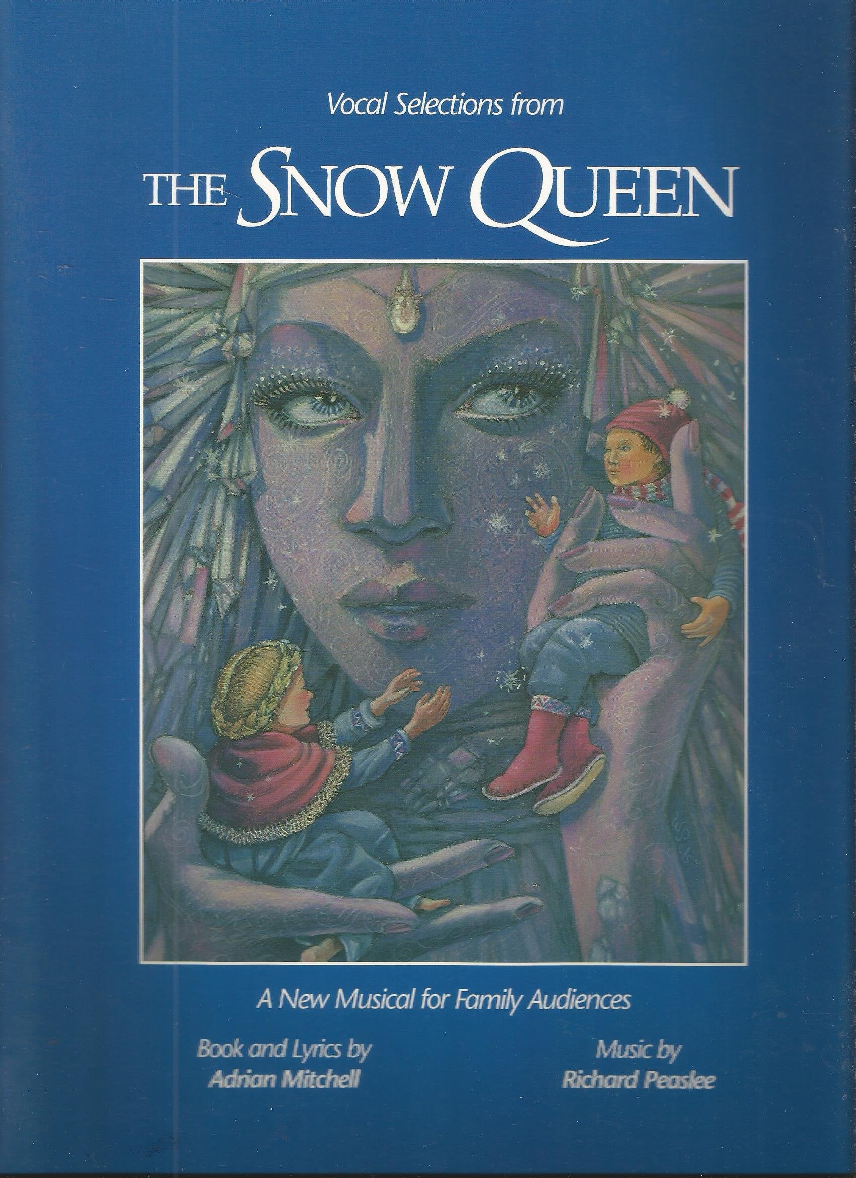 The Snow Queen: A New Musical for Family Audiences Sheet Music