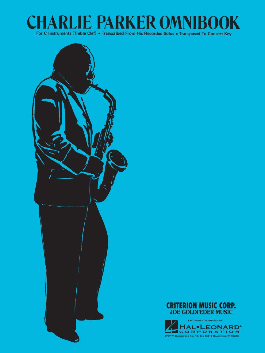 Charlie Parker Omnibook . C-Instrument.: For C Instruments. Treble Clet Version Social Sciences