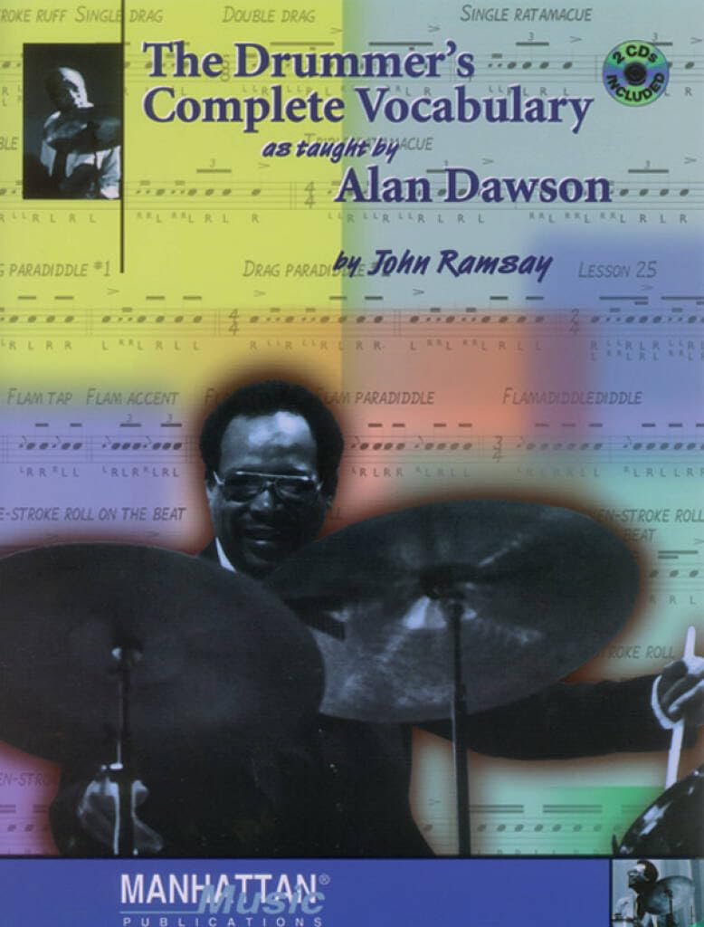 The Drummer's Complete Vocabulary As Taught by Alan Dawson Arts & Music