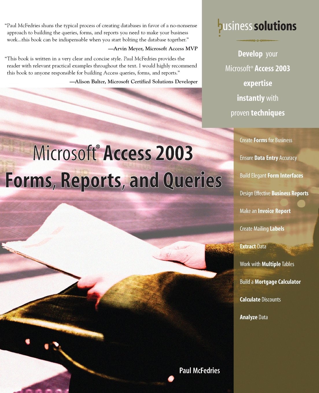 Microsoft Access 2003 Forms, Reports, and Queries Computer Science