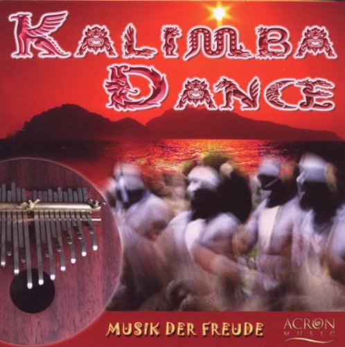 Kalimba Dance - Musik der Freude, 1 Audio-CD Religion & Esotericism
