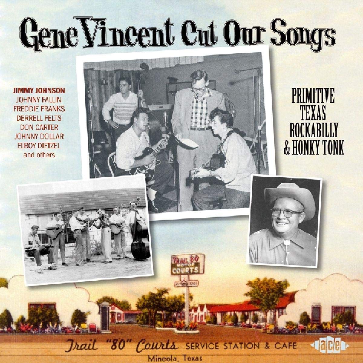 Gene Vincent Cut Our Songs: Primitive Texas Rockab Rock