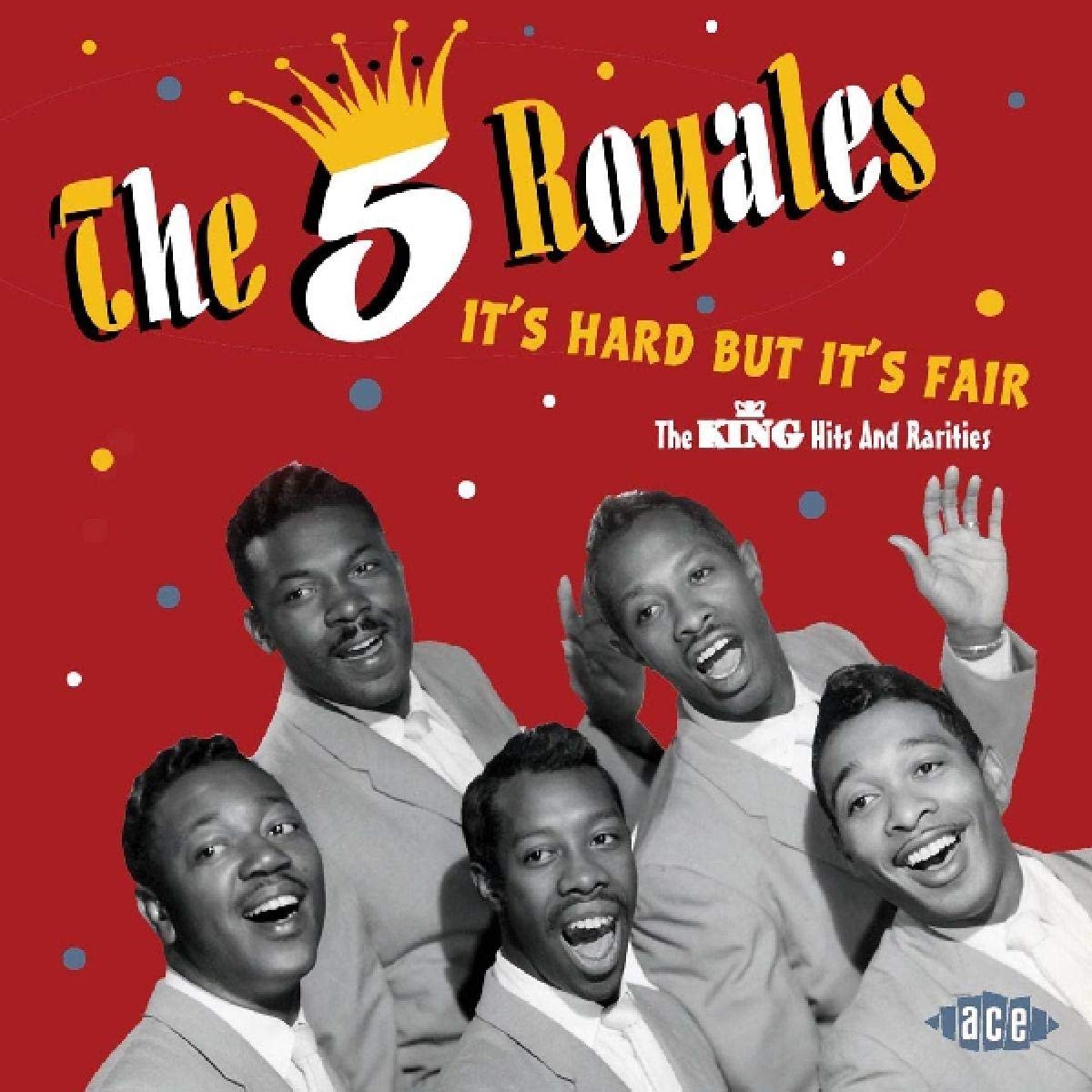 It'S Hard But It'S Fair: the King Hits & Rarities Blues