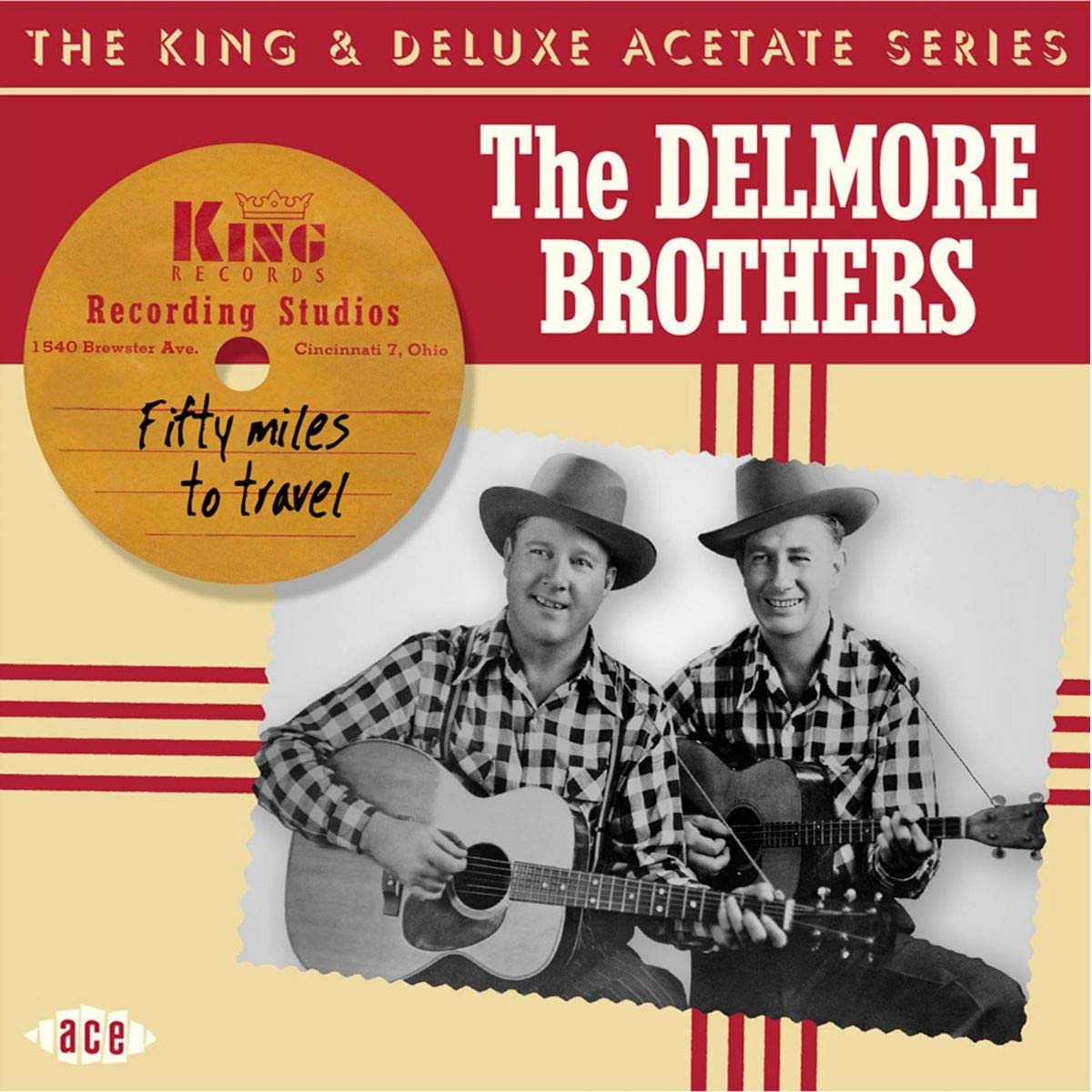 Fifty Miles to Travel: King & Deluxe Acetate Serie Pop