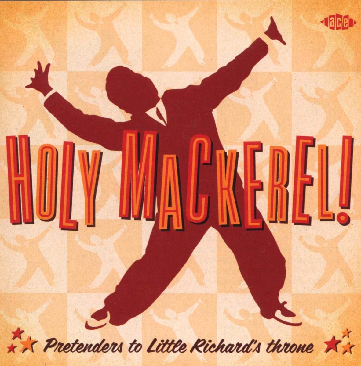 Holy Mackerel!Pretenders to Little Richard'S Thron Rock