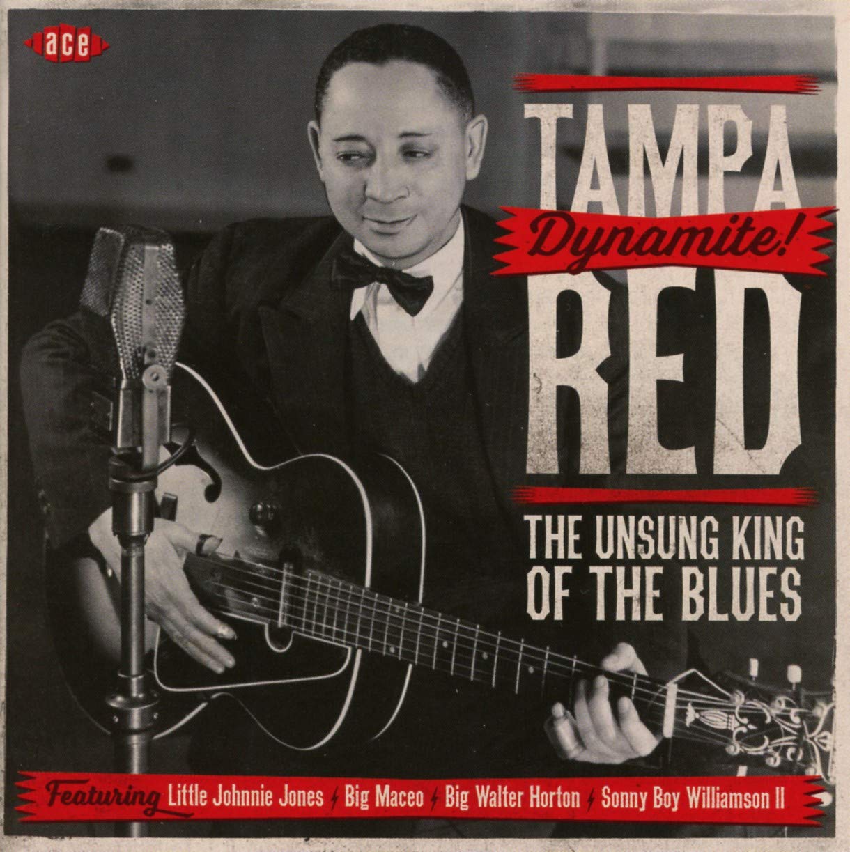 Dynamite! The Unsung King Of The Blues Blues