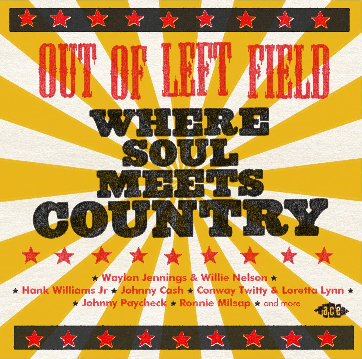 Out Of Left Field-Where Soul Meets Country cd