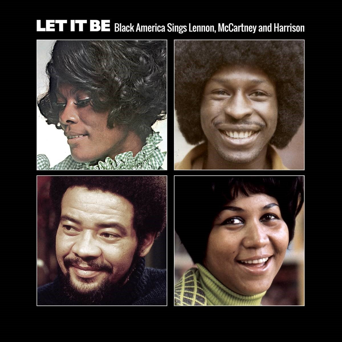 Let It Be-Black America Sings Lennon,Mccartney An Pop