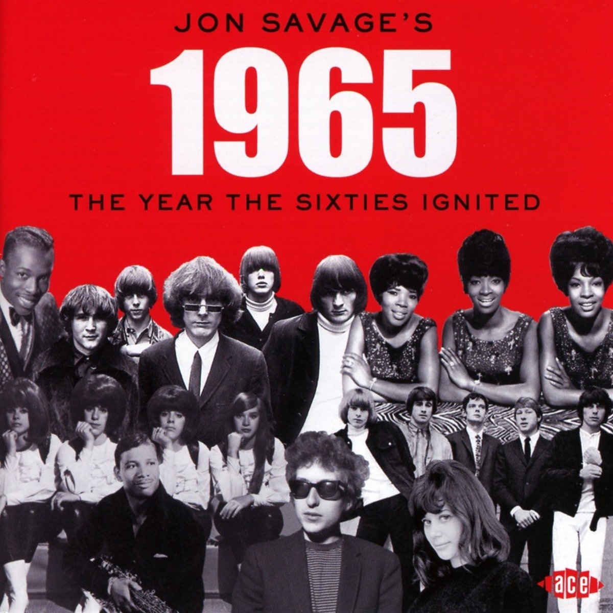 Jon Savage's 1965-The Year The Sixties Ignited Jazz