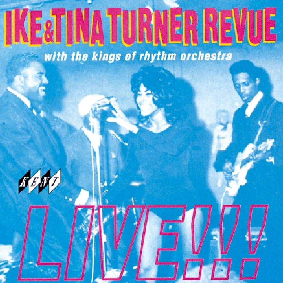 Ike and Tina Turner Revue Live!!! Blues