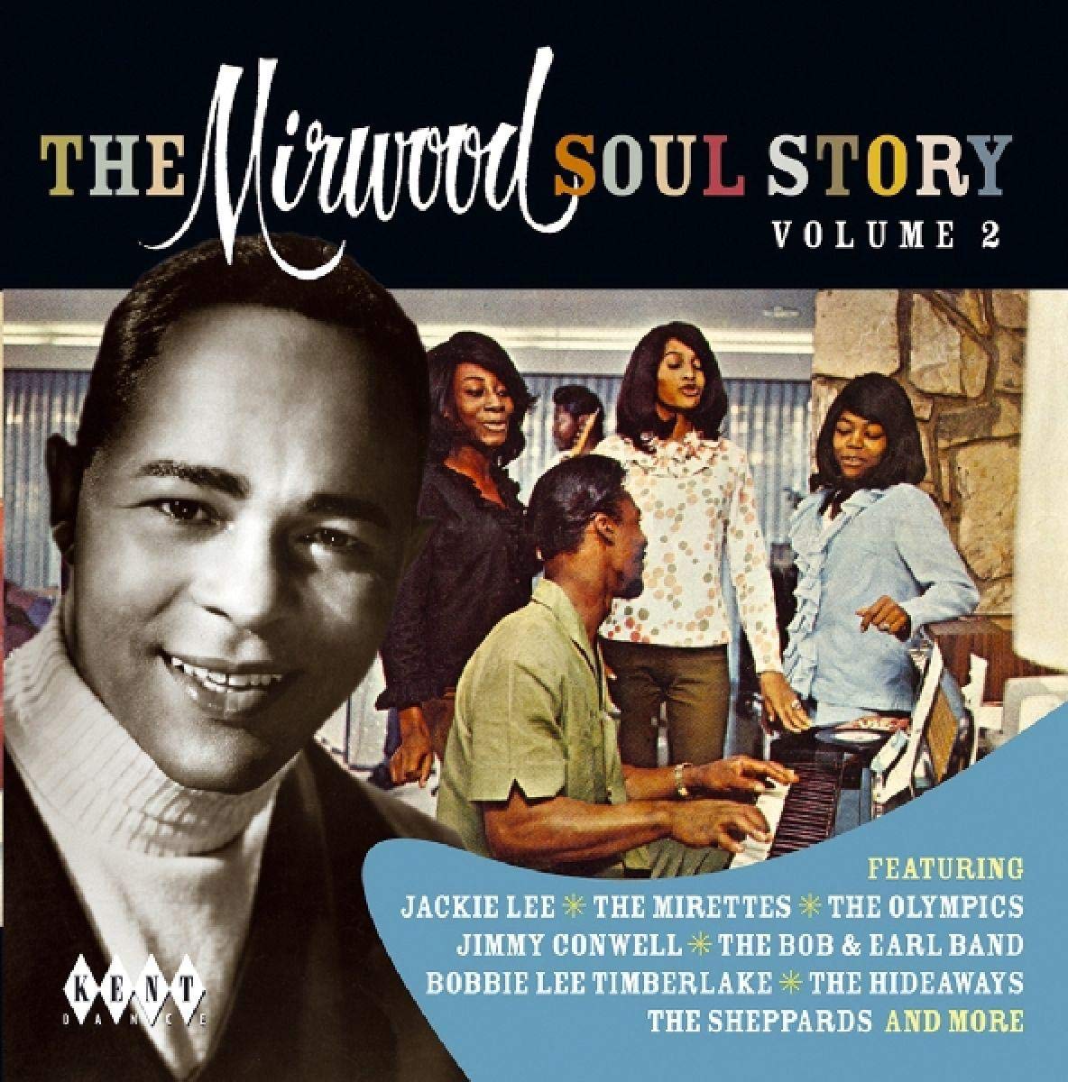 The Mirwood Soul Story 2 Funk, R&B & Soul