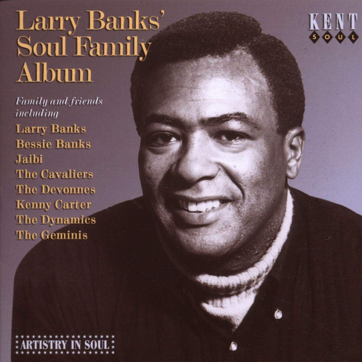 Larry Banks' Soul Family Album Funk, R&B & Soul