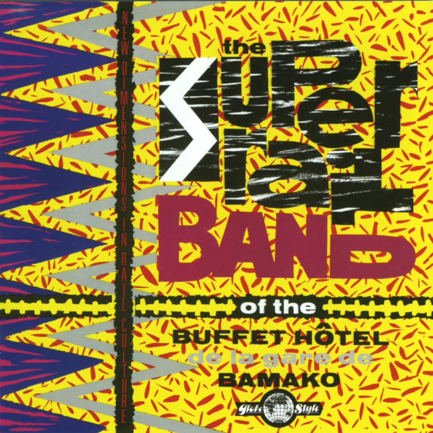 Super Rail Band of the Buffet Hotel de la Gare... Pop