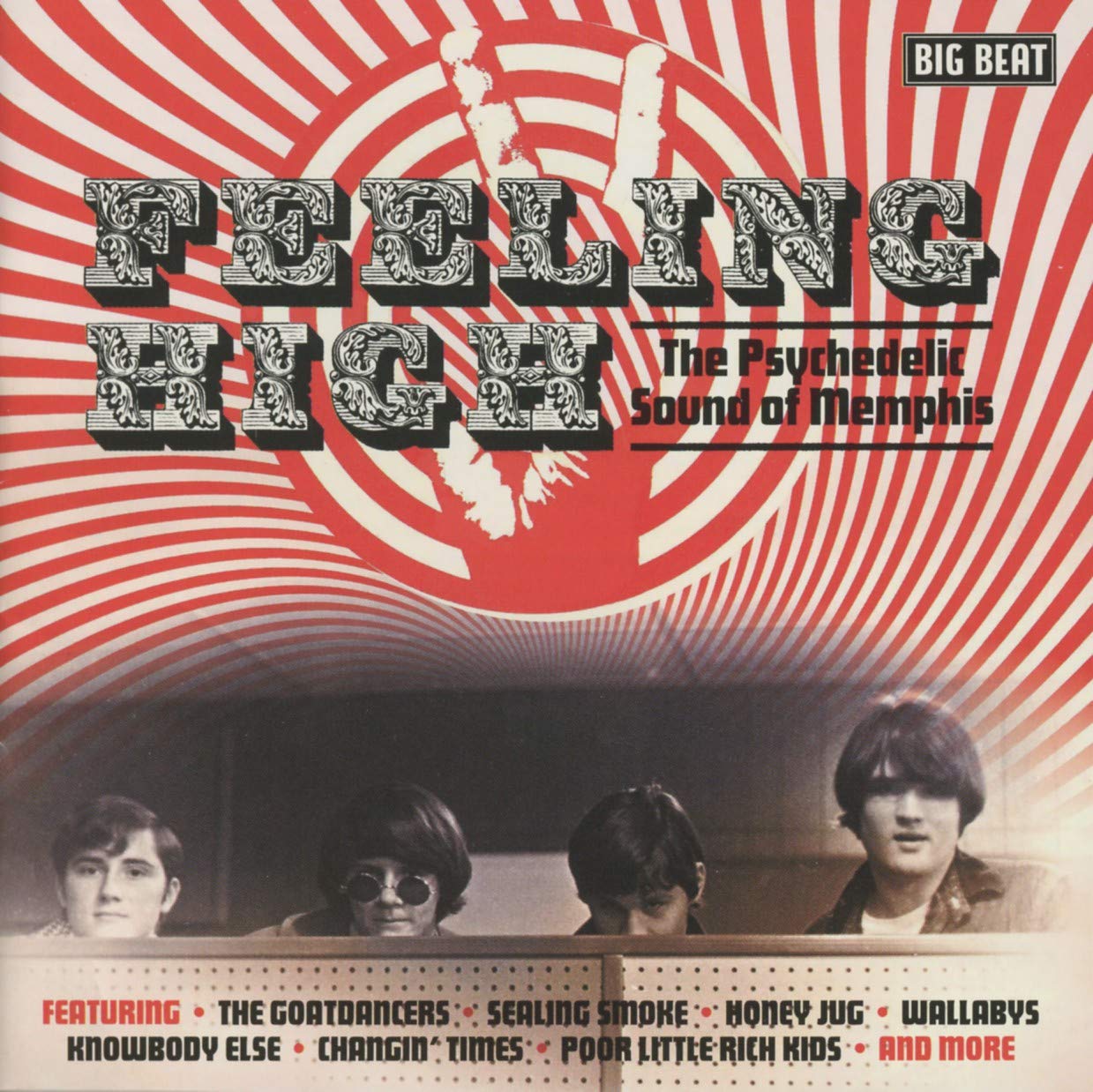Feeling High-the Psychedelic Sound of Memphis Pop