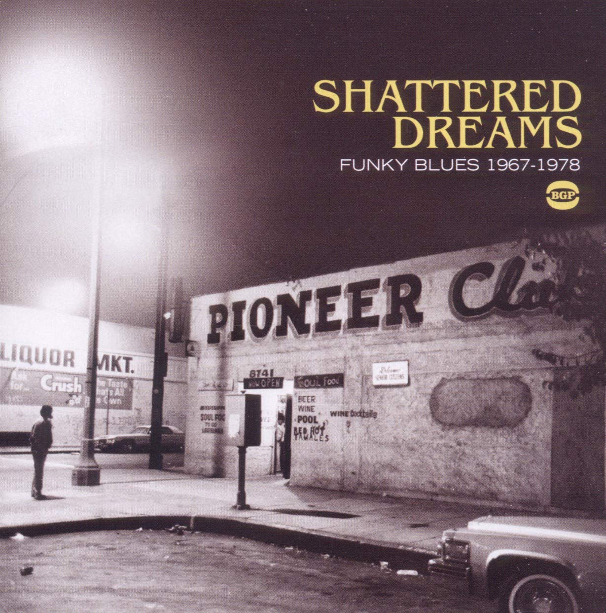 Shattered Dreams-Funky Blues 1967-78 Rock