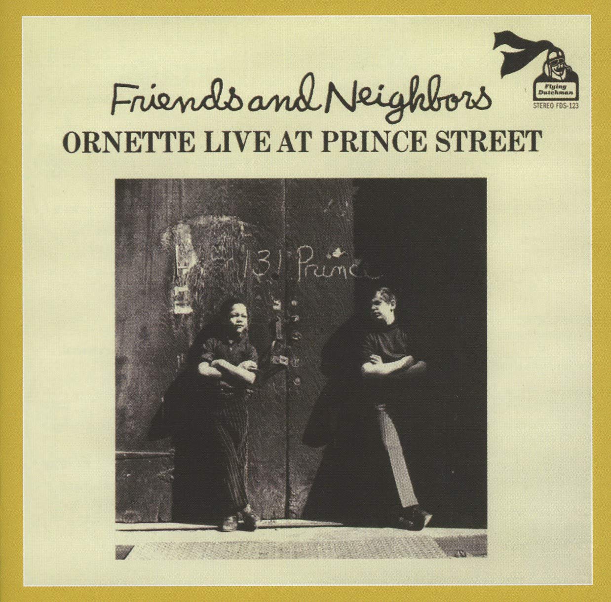 Friends And Neighbors-Ornette Live At Prince STR Jazz